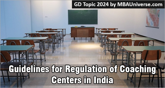 Government Introduces Comprehensive Guidelines for the Regulation of Coaching Centers in India – Pros and Cons