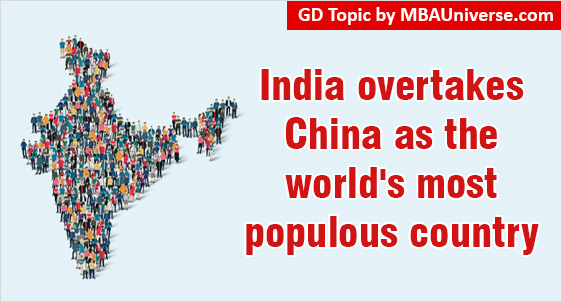 India overtakes China as the world's most populous country: Is Population a Boon or a Bane?