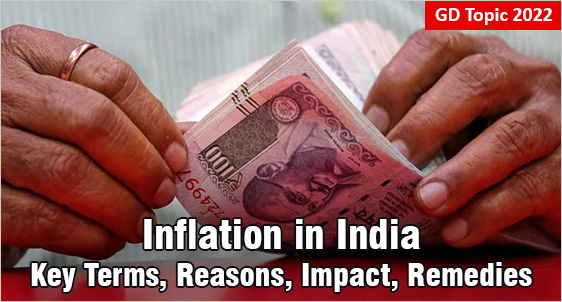 Inflation in India: Key Terms, Reasons, Impact, Remedies