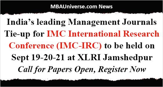 Indias leading Journals Tie-up for IMC International Research Conference, Sept 19-21, XLRI Jamshedpur: Call for Papers Open