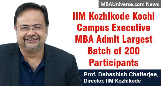 IIM Kozhikode Kochi Campus Executive MBA admit largest batch of 200 participants