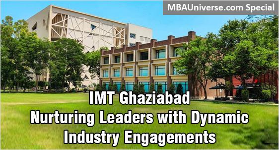 IMT Ghaziabad: Nurturing Leaders with Dynamic Industry Engagements