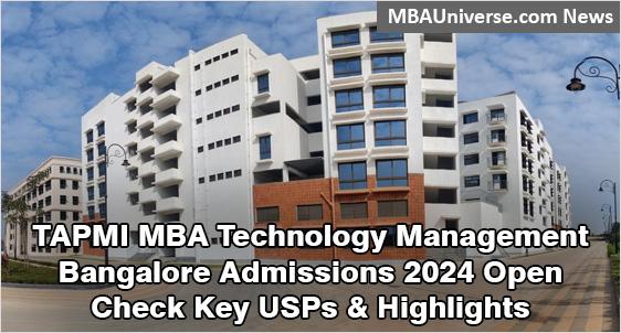 TAPMI MBA Technology Management Bangalore: Admissions 2024 Open, Check Key USPs & Highlights