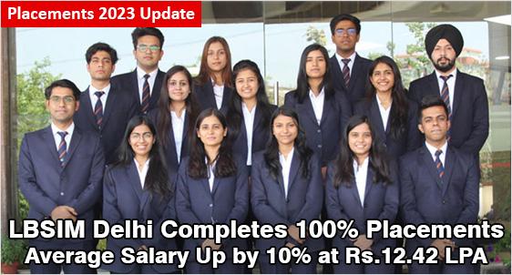 LBSIM Delhi Completes 100% Placements 2023: Records 10% Rise in Average Salary at Rs.12.42 LPA; Morgan Stanley, DE Shaw, Gartner hire big