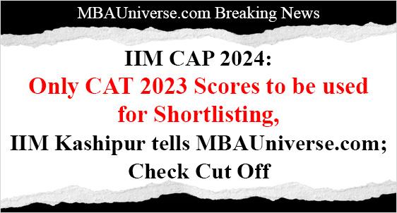 IIM CAP 2024: Only CAT 2023 Scores to be used for Shortlisting; Check Cut Off Expected