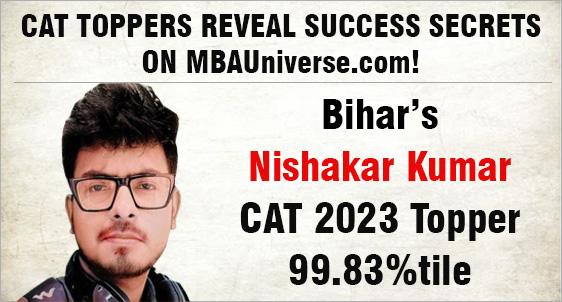 CAT 2023 Toppers: How Nishakar Kumar achieved 99.83% - A Saga of Dedication and Hard Work