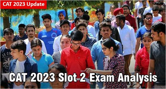 CAT 2023 Slot 2 Exam Analysis: Check Overall & Sectional Exam Pattern, Key Changes, Difficulty Level, likely Cut offs