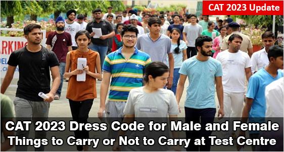 CAT 2023 Dress Code: No Jewellery, Thick-Soled Shoes, Wallet, Henna, Jackets with Pockets