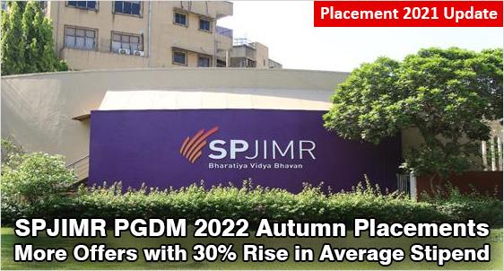 SPJIMR Mumbai Autumn Placement 2021: 30% Rise in Average Stipend; 260 Offers Received for 238 Participants; FMCG Biggest Hiring Sector with 33% Share