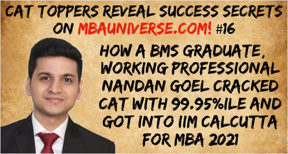 Countdown to CAT 2021: IIM Calcutta Student Nandan Goel shares CAT Preparation Strategy & Key Tips