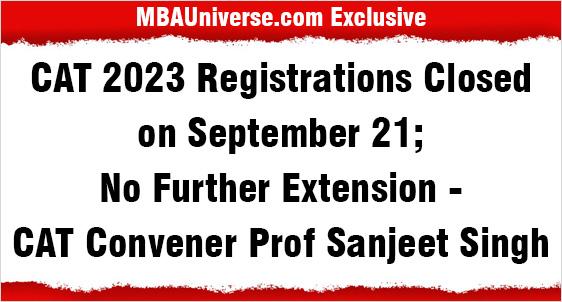 CAT 2023 Registration Ended on Sept 21; No Extension, Apply Before 11 AM-CAT Exam Convener Prof Sanjeet Singh