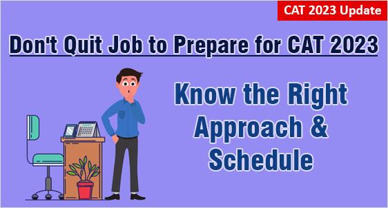 CAT 2023: Working Executives Dont Need to Quit Job; know how to manage your CAT Preparation?