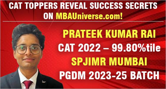 How Patnas Prateek Rai secured 99.80%ile in CAT 2022 and joined SPJIMR Mumbai by sacrificing Social Media, uninstalling YouTube, and overcoming his Weaknesses