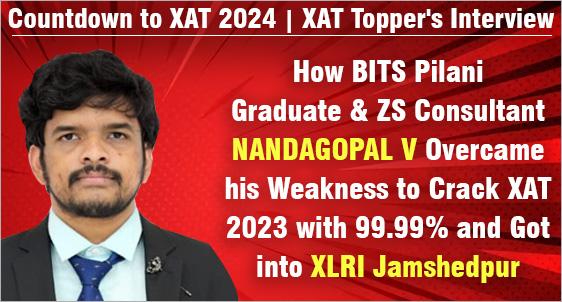 XAT Not More Difficult than CAT Nandagopal V Busts the Myth; Scored 99.99%ile in XAT 2023; Declines Top IIMs to join XLRI Jamshedpur - MBAUniverse.com Interview