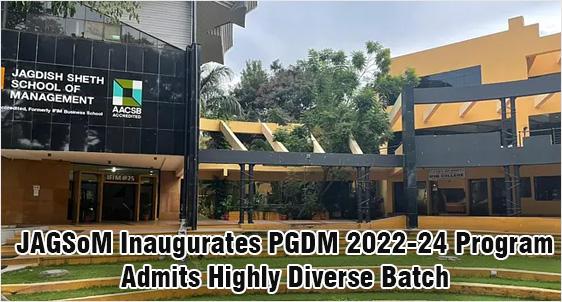 JAGSoM Inaugurates PGDM 2022-24 Program with Focus on Diversity