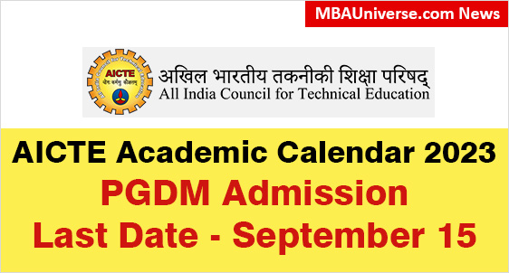 AICTE Revises Academic Calendar for Admission 2023: PGDM Admissions 2023 Open in B-Schools till Sept 15; Fee refund last date extended to Sept 11