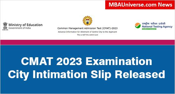 CMAT 2023 Examination City Intimation Slip Released; Download and Check your CMAT Exam City