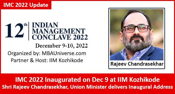 IMC 2022 Inaugurated on Dec 9: Rajeev Chandrasekhar, Union Minister Addresses Inaugural Session at IIM Kozhikode; calls for Entrepreneurship Centric MBA Outcomes