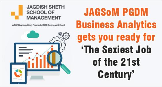 JAGSoM PGDM Business Analytics: Get ready for The Sexiest Job of the 21st Century; Admissions Closing Soon