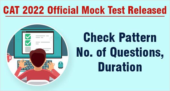 CAT 2022 Official Mock Test Released @iimcat.ac.in: Check Key Changes in CAT Exam, No. of Questions; CAT aspirants to Synchronize Preparation