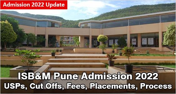 ISB&M Pune Admission 2022: Continuously Innovating on Teaching & Learning; Check USPs, Criteria, Fee, Placements