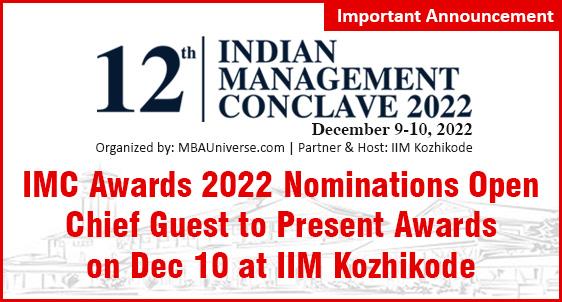 IMC Awards 2022: Nominations Open for two Cutting-edge Themes; Chief Guest to present Awards to Winners on Dec 10 at IIM Kozhikode