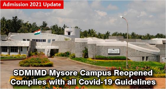 SDMIMD Mysore Campus Reopened: Complies with all Covid-19 Guidelines; Achieving 100% Placement Shortly, Check Admission Criteria, Fee; Application  closing Soon