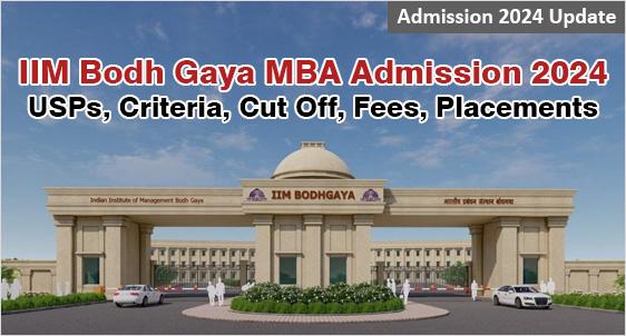 IIM Bodh Gaya MBA Admission 2024: Average Placement Package goes up by 33% at Rs.16 LPA; To Participate in CAP and SAP for Final Selection; Check Criteria, Fees, Placement, Selection Process