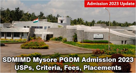 SDMIMD Mysore Admission 2023: Completes 100% Placement 2023 with 11% Rise in Average Salary; Offers Quality Education at Moderate Fee; Check USPs, Criteria, Selection Process; Application is Open