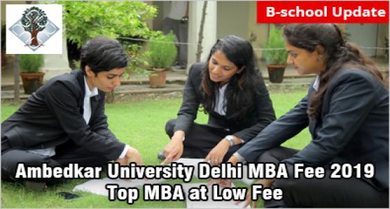 Ambedkar University Delhi MBA: How to get this top MBA from Government University in Delhi with fee of just Rs 2.85 Lakhs