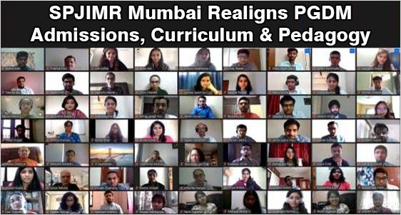 SPJIMR Mumbai realigns PGDM Admissions, Curriculum & Pedagogy and Student Engagement during COVID 19 Crisis; commences PGDM 2020-22 Batch online