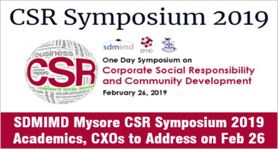 SDMIMD Mysore partners EFMD for CSR Symposium; EFMD Director Dr Hommel & Tata Steel former MD B. Muthuraman to address on February 26
