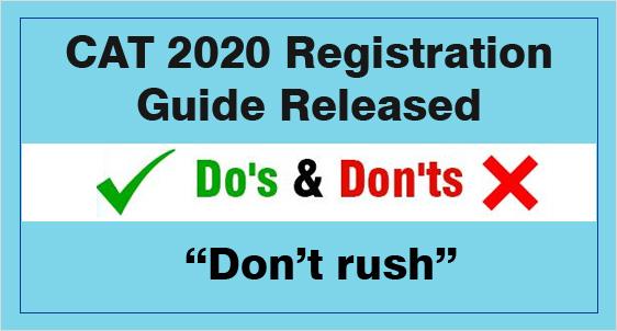 CAT 2020 Registration Guide: Released Now! Check Dos & Donts; No Need to Rush-Advises IIM Indore