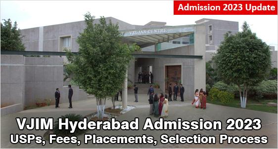 VJIM Hyderabad PGDM Admission 2023: Offers Co-curricular Industry Oriented Courses with High Corporate engagement; Check the high ROI program with Moderate fees; Application is Open