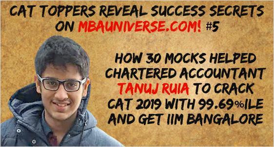 Video Series with CAT Toppers: Tanuj Ruia tells MBAUniverse.com how he cracked CAT and PI/WAT Round to get into IIM Bangalore