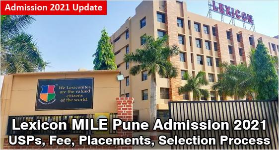 LEXICON MILE Pune Admissions 2021 Update: Completes 100% Placement, will conduct 7 days Induction in Goa, Offers 2 Lakh Mediclaim to all students; Application is open