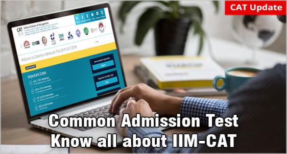 Common Admission Test (CAT): Gateway to IIMs and Top MBA Programmes in India