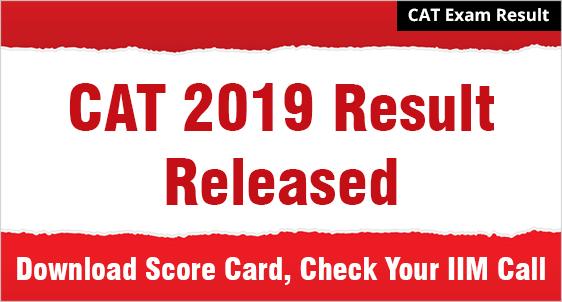 CAT 2019 Result Released: Download Your Score Card Now; Check Cut offs for IIMs & Top B-schools