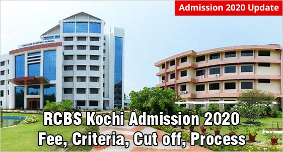 Rajagiri Centre for Business Studies (RCBS) Cochin Admission 2020: Fee, Eligibility, Criteria, Process, Cut-off