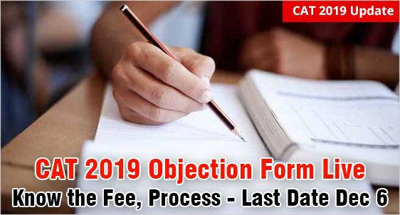 CAT 2019 Objection Form: Final Objections Examined - No Change in CAT Answers - IIMs Expert Panel