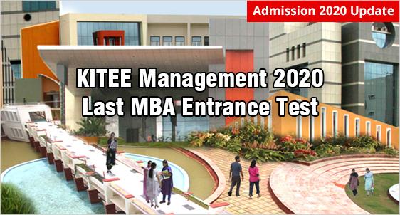 Missed CAT, XAT, CMAT, NMAT? Apply & Appear in KIITEE Management 2020- the Last Entrance Test for MBA Admission 2020