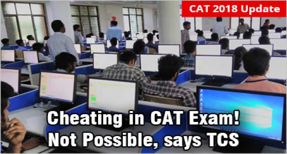 Is it possible to Cheat in CAT Exam? Testing Agency says No; Cites 10 Reasons