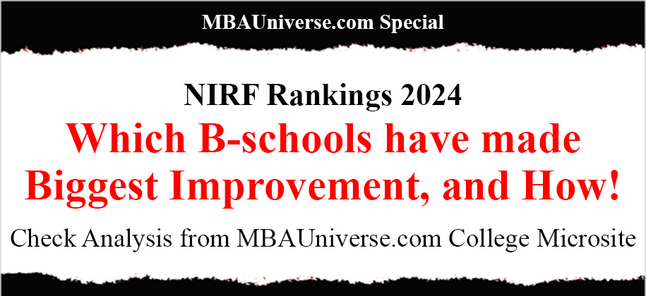 NIRF Rankings 2024: Which B-schools have made Biggest Improvement, and How! Check complete Analysis with Charts & Data on MBAUniverse.com College Microsite (Part 1)