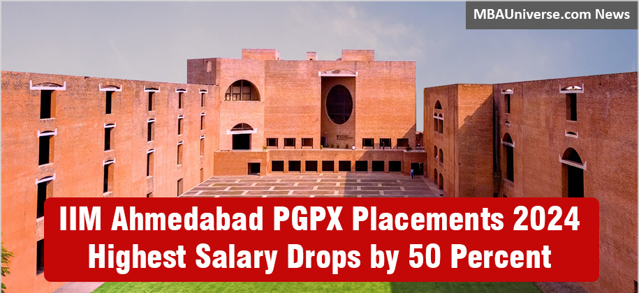 IIM Ahmedabad One Year MBA (PGPX) Placement Registers 50 Percent Drop in Highest Salary; Average Salary Dips