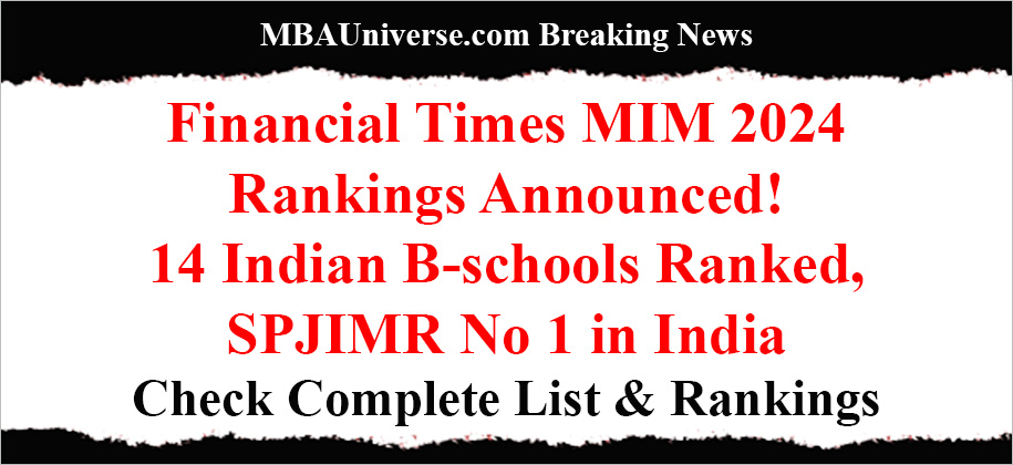 Financial Times Masters in Management 2024 Rankings Announced: Fourteen Indian B-schools Ranked; SPJIMR Ranked No 1 in India; Check Complete List & Rankings