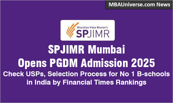 SPJIMR Mumbai Opens PGDM Admission 2025: Check Key USPs, Fees, Placements, Selection Process...