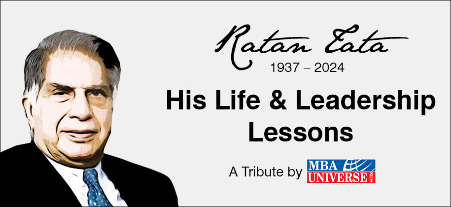 Ratan Tata: His Life & Leadership Lessons | A Tribute by MBAUniverse.com