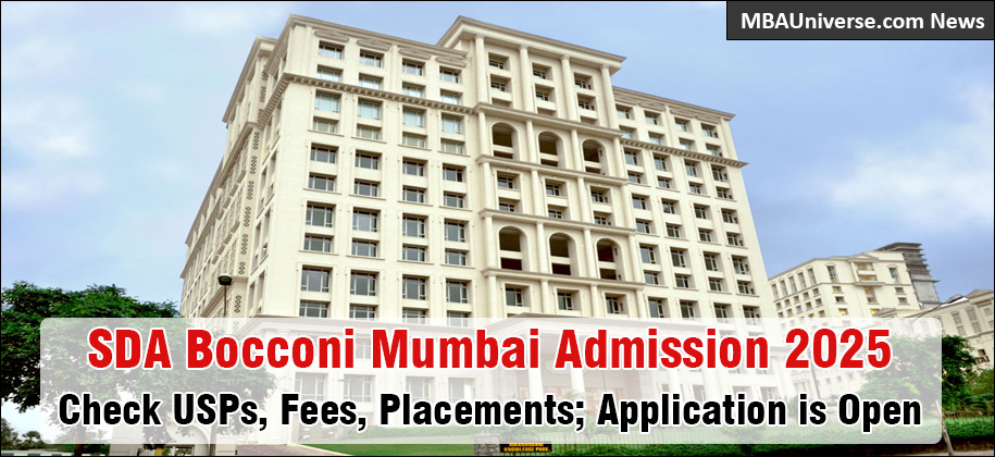 SDA Bocconi Mumbai Opens Admission 2025: Offers 2-year ‘International Master in Business’ with 4-months Study at Bocconi Italy; Check USPs, Fees, Placements