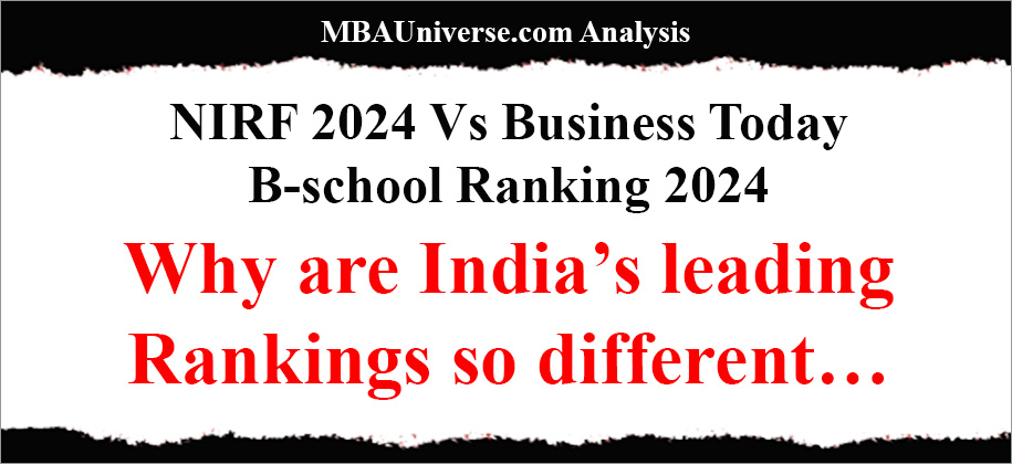 NIRF 2024 Vs Business Today B-school Ranking 2024: Why are India’s leading MBA Rankings so different?