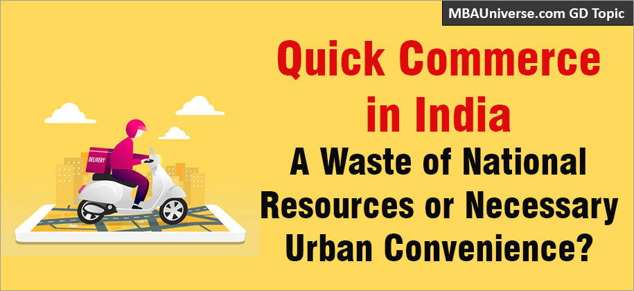 Quick Commerce in India: Urban Necessity or Waste of Resources?